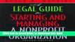 Books A Legal Guide to Starting and Managing a Nonprofit Organization, 2nd Edition Full Online