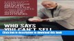 Books Who Says You Can t Sell Ice to Eskimos?: A Door-to-Door Salesman Who Made Millions Reveals