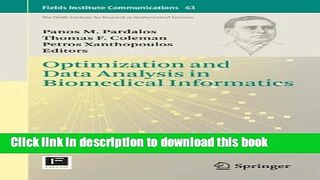 Books Optimization and Data Analysis in Biomedical Informatics (Fields Institute Communications)