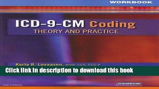Ebook Workbook for ICD-9-CM Coding: Theory and Practice, 1e Free Online