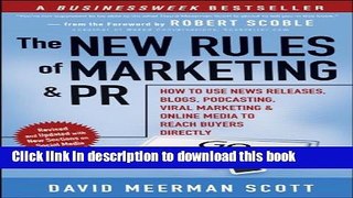 Books The New Rules of Marketing and PR: How to Use News Releases, Blogs, Podcasting, Viral