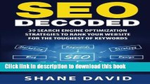 Ebook SEO Decoded: 39 Search Engine Optimization Strategies To Rank Your Website For The Toughest
