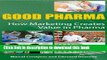Ebook Good Pharma: How Marketing Creates Value in Pharma Full Online