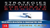Ebook Strategies and Tools for Corporate Blogging Free Online