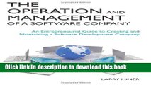 Ebook The Operation and Management of a Software Company: An Entrepreneurial Guide to Creating and