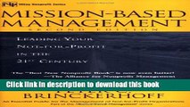 Ebook Mission-Based Management: Leading Your Not-For-Profit in the 21st Century (Wiley Nonprofit