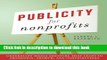 Ebook Publicity for Nonprofits: Generating Media Exposure That Leads to Awareness, Growth, and