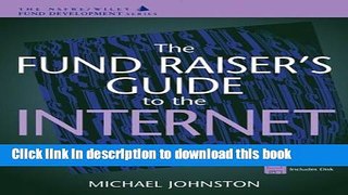 Books The Fund Raiser s Guide to the Internet Free Online