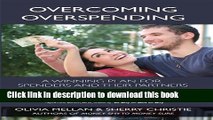 Ebook Overcoming Overspending: A Winning Plan for Spenders and Their Partners Free Online