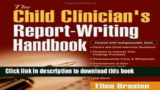 Ebook The Child Clinician s Report-Writing Handbook (Clinician s Toolbox) Full Online