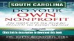 Books South Carolina Do Your Own Nonprofit: The ONLY GPS You Need for 501c3 Tax Exempt Approval