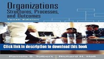 Download  Organizations: Structures, Processes and Outcomes  Online