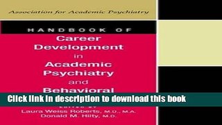 Ebook Handbook of Career Development in Academic Psychiatry and Behavorial Sciences (American
