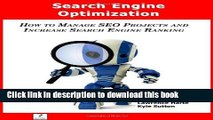 Ebook Search Engine Optimization; How to Manage SEO Projects and Increase Search Engine Ranking