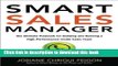 Books Smart Sales Manager: The Ultimate Playbook for Building and Running a High-Performance