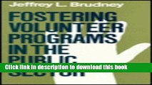 Ebook Fostering Volunteer Programs in the Public Sector: Planning, Initiating, and Managing