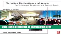 Books Marketing Destinations and Venues for Conferences, Conventions and Business Events (Events