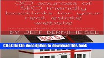 Ebook 30 sources of SEO friendly backlinks for your real estate website Full Online