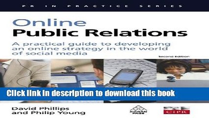 Books Online Public Relations: A Practical Guide to Developing an Online Strategy in the World of