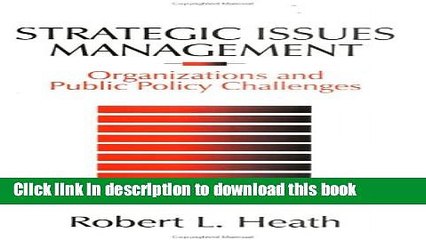 Ebook Strategic Issues Management: Organizations and Public Policy Challenges (SAGE Series in