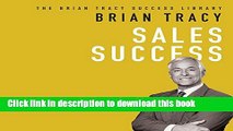Books Sales Success: The Brian Tracy Success Library Free Online