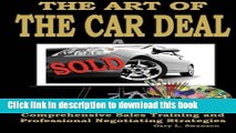 Books The Art Of The Car Deal: Comprehensive Sales Training and Professional Negotiating