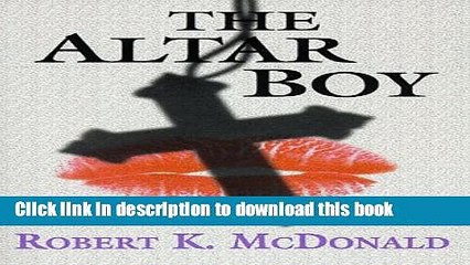 Books The Altar Boy Full Online