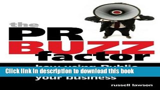 Books The PR Buzz Factor: How Using Public Relations Can Boost Your Business Full Online