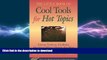READ THE NEW BOOK Cool Tools for Hot Topics: Group Tools to Facilitate Meetings When Things Are