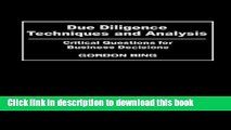 PDF  Due Diligence Techniques and Analysis: Critical Questions for Business Decisions  Free Books