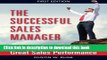 Ebook The Successful Sales Manager: A Sales Manager s Handbook For Building Great Sales