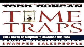 Ebook Time Traps: Proven Strategies for Swamped Salespeople Full Online