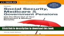 Books Social Security, Medicare and Government Pensions: Get the Most Out of Your Retirement and