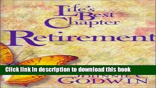 Ebook Life s Best Chapter Retirement Full Online