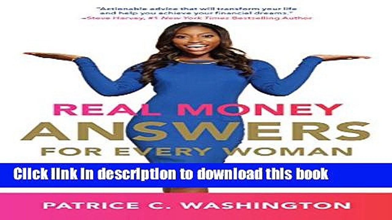 Ebook Real Money Answers for Every Woman: How to Win the Money Game With or Without a Man Free