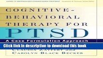 Books Cognitive-Behavioral Therapy for PTSD: A Case Formulation Approach (Guides to Individualized