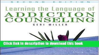 Books Learning the Language of Addiction Counseling Full Online