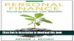 Books Personal Finance: Turning Money into Wealth (6th Edition) (The Prentice Hall Series in