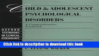 Books Child and Adolescent Psychological Disorders: A Comprehensive Textbook (Oxford Series in