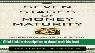 Books The Seven Stages of Money Maturity: Understanding the Spirit and Value of Money in Your Life
