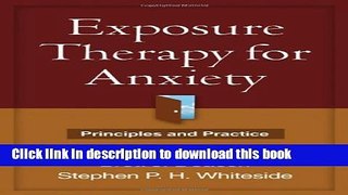 Books Exposure Therapy for Anxiety: Principles and Practice Free Online