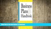 READ PDF Business Plans Handbook: A Compilation of Actual Business Plans Developed By Small