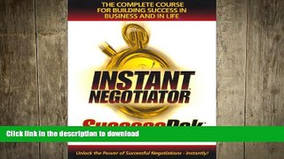 READ ONLINE The Instant Negotiator SuccessPak (Multimedia Set) READ EBOOK