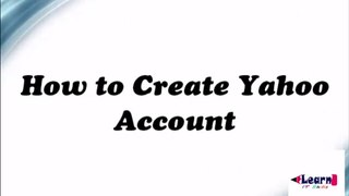 How to Create Yahoo Account
