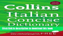Ebook Collins Italian Concise Dictionary, 5e (HarperCollins Concise Dictionaries) Full Online
