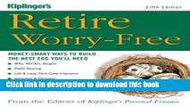 Ebook Retire Worry-Free: Money-Smart Ways to Build the Nest Egg You ll Need Free Online