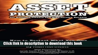 Ebook Asset Protection for Business Owners and High-Income Earners: How to Protect What You Own