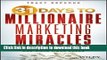 Ebook 31 Days to Millionaire Marketing Miracles: Attract More Leads, Get More Clients, and Make