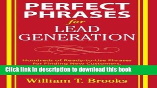 Ebook Perfect Phrases for Lead Generation (Perfect Phrases Series) Free Online