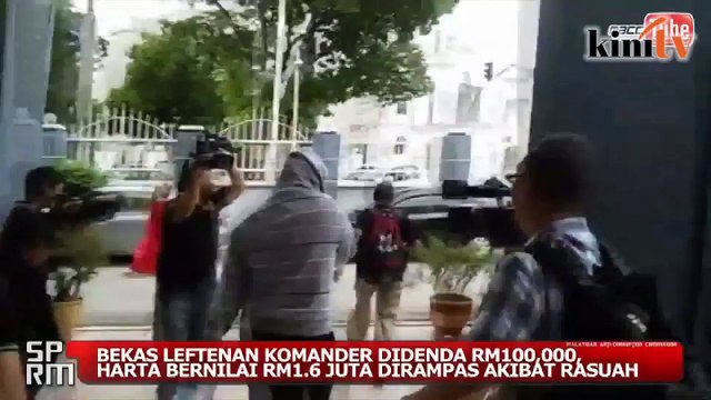 Rasuah: Bekas pegawai TLDM didenda RM100,000, aset RM1.6 juta dilucut hak